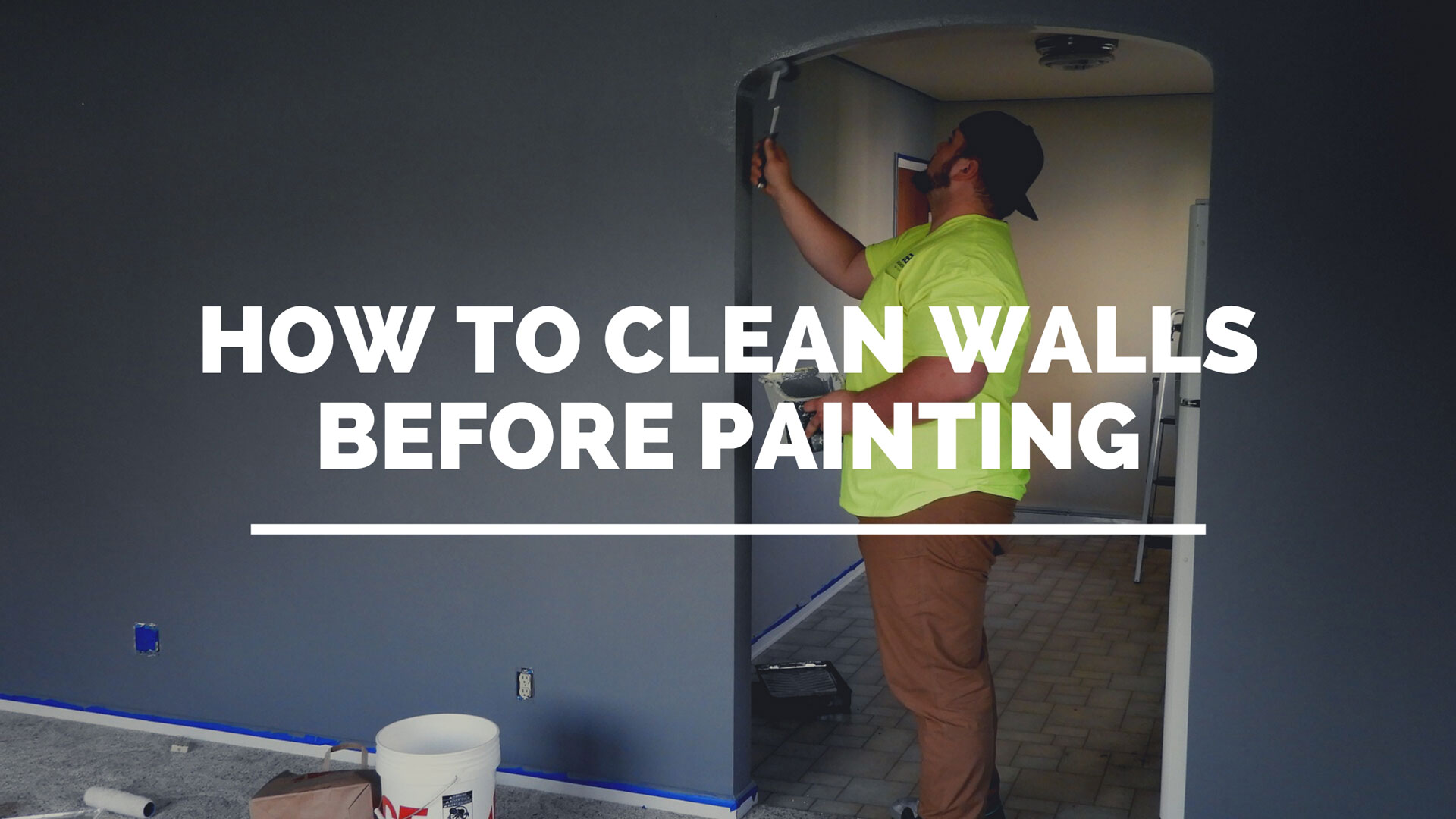 How to Clean Walls Before Painting